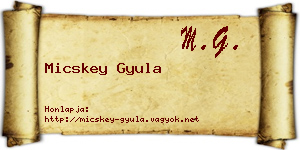 Micskey Gyula névjegykártya